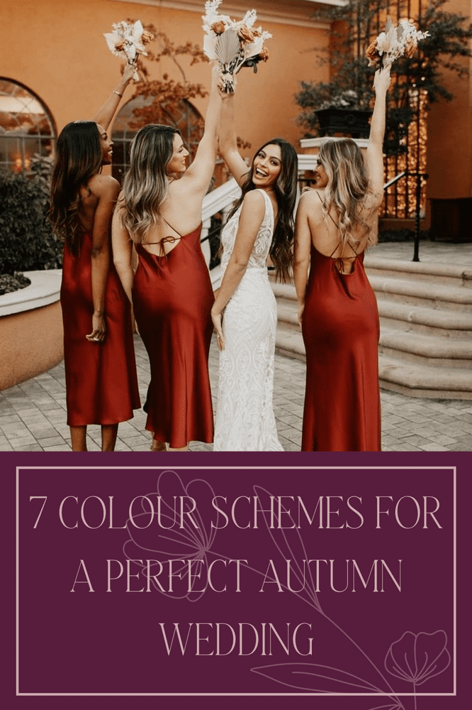 7 Colour Schemes For A Perfect Autumn Wedding