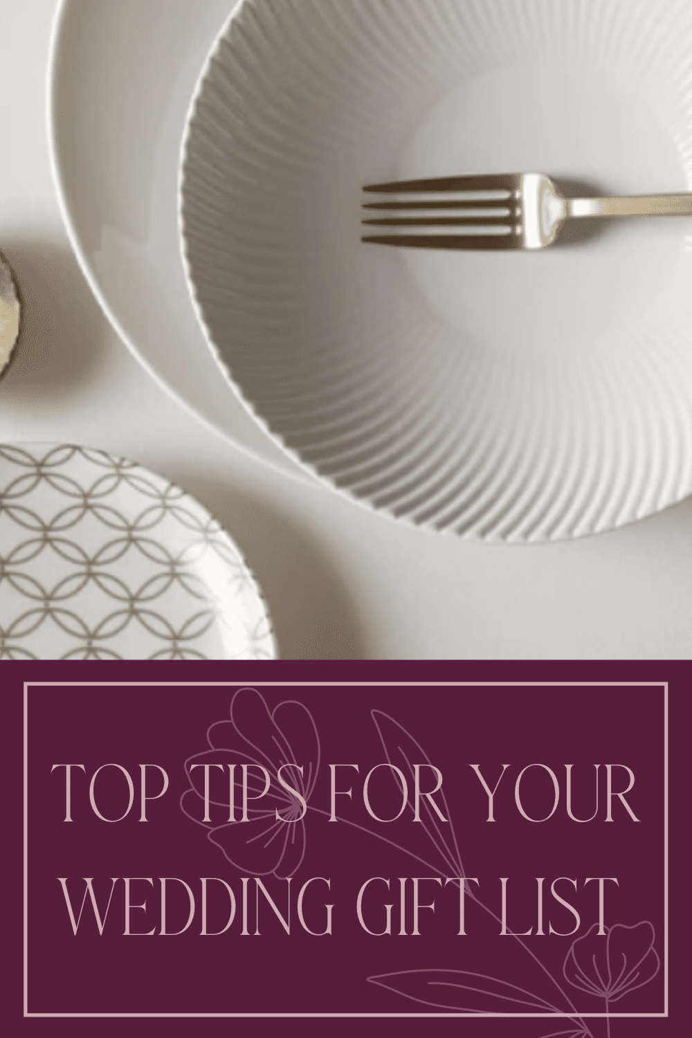 Top Tips For Your Wedding Gift List By Denby Pottery